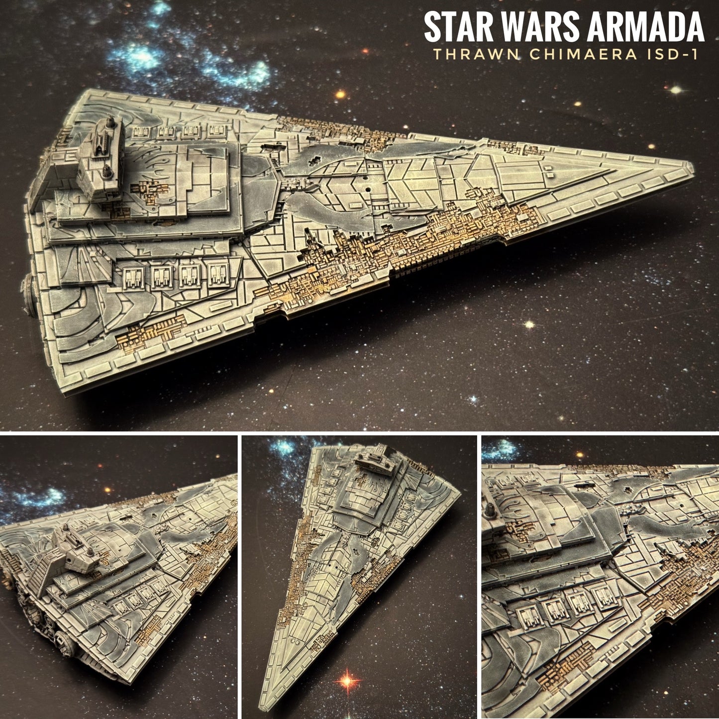 Star Wars Armada Thrawn Chimaera Imperial Star Destroyer ISD-1 Raw Unpainted - or - PAINTED 14k 3D
