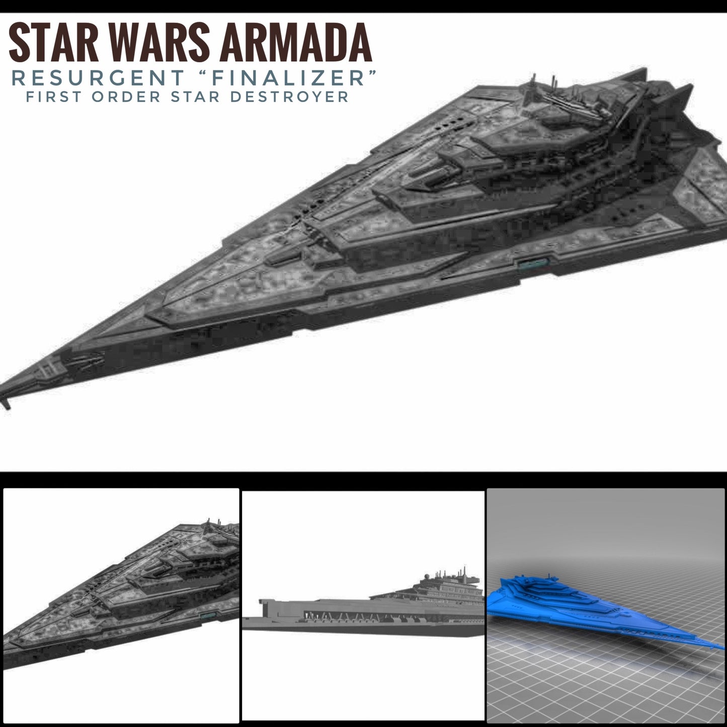 Star Wars Armada Resurgent Stsr Destroyer Raw/Unpainted -or- Hand Painted Model 3D 14k Resin