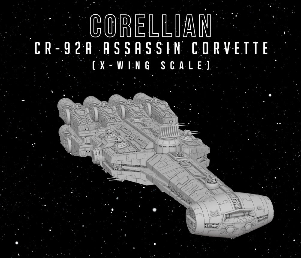 Star Wars X-Wing 1/270 Corellian CR-92A Assassin Corvette 16k 3D print