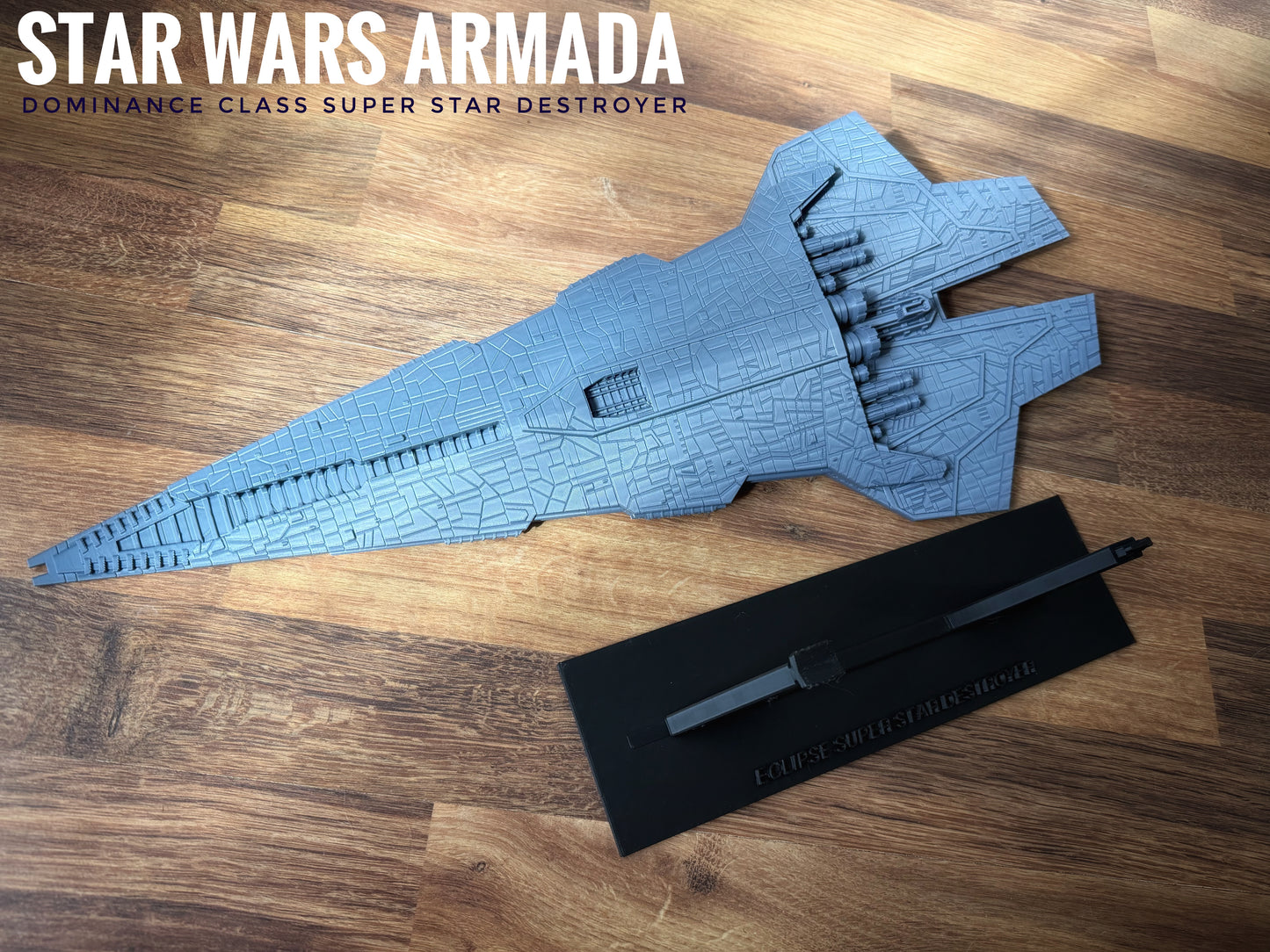 Star Wars Armada Dominance-Class Super Star Destroyer 24” 14k 3D printed