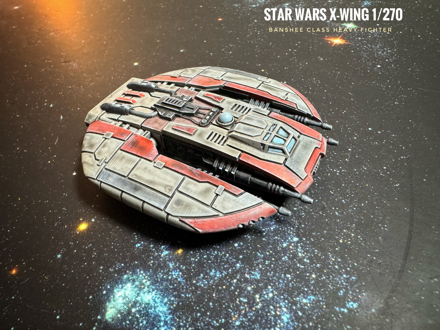 Star Wars X-Wing 1/270 Banshee Class Heavy Fighter • Painted or Raw/Unpainted 12k HRres 3D