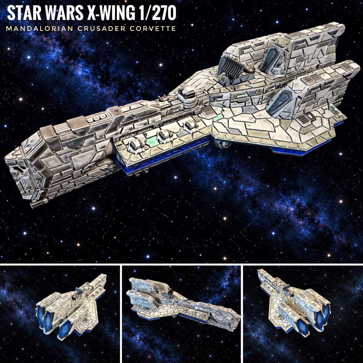 Star Wars X-Wing 11” Mandalorian Crusader Corvette 3D Hi-Res Print