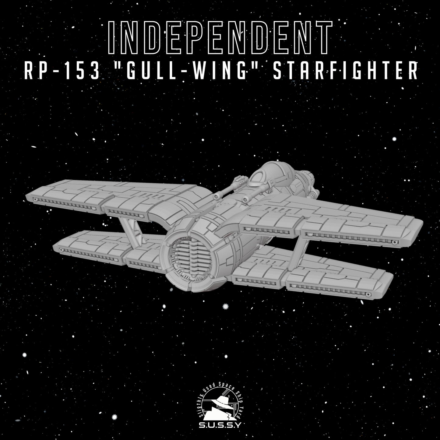 Star Wars X-Wing 1/270 Independent Systems RP153 Gull-Wing StarFighter 16k 3D print