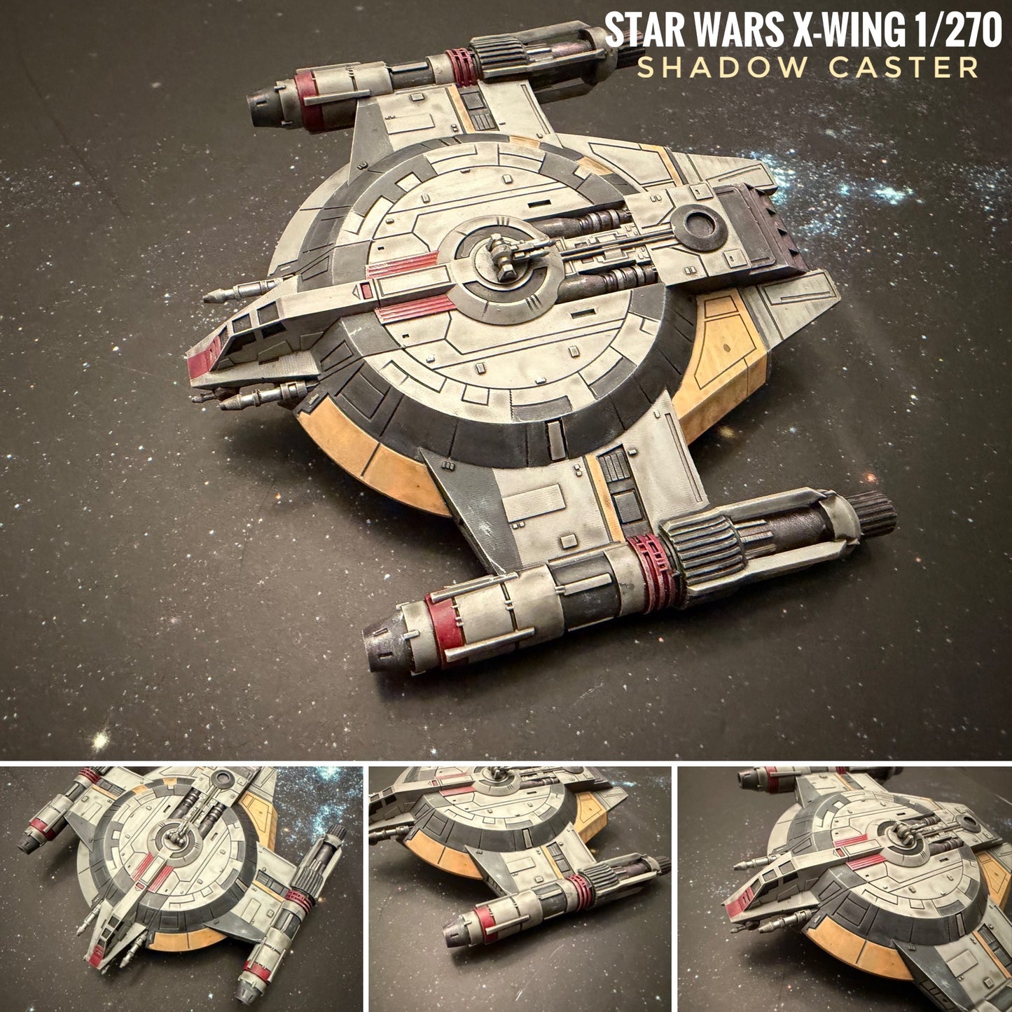 Star Wars X-Wing 1/270 Shadow Caster 14k 3D