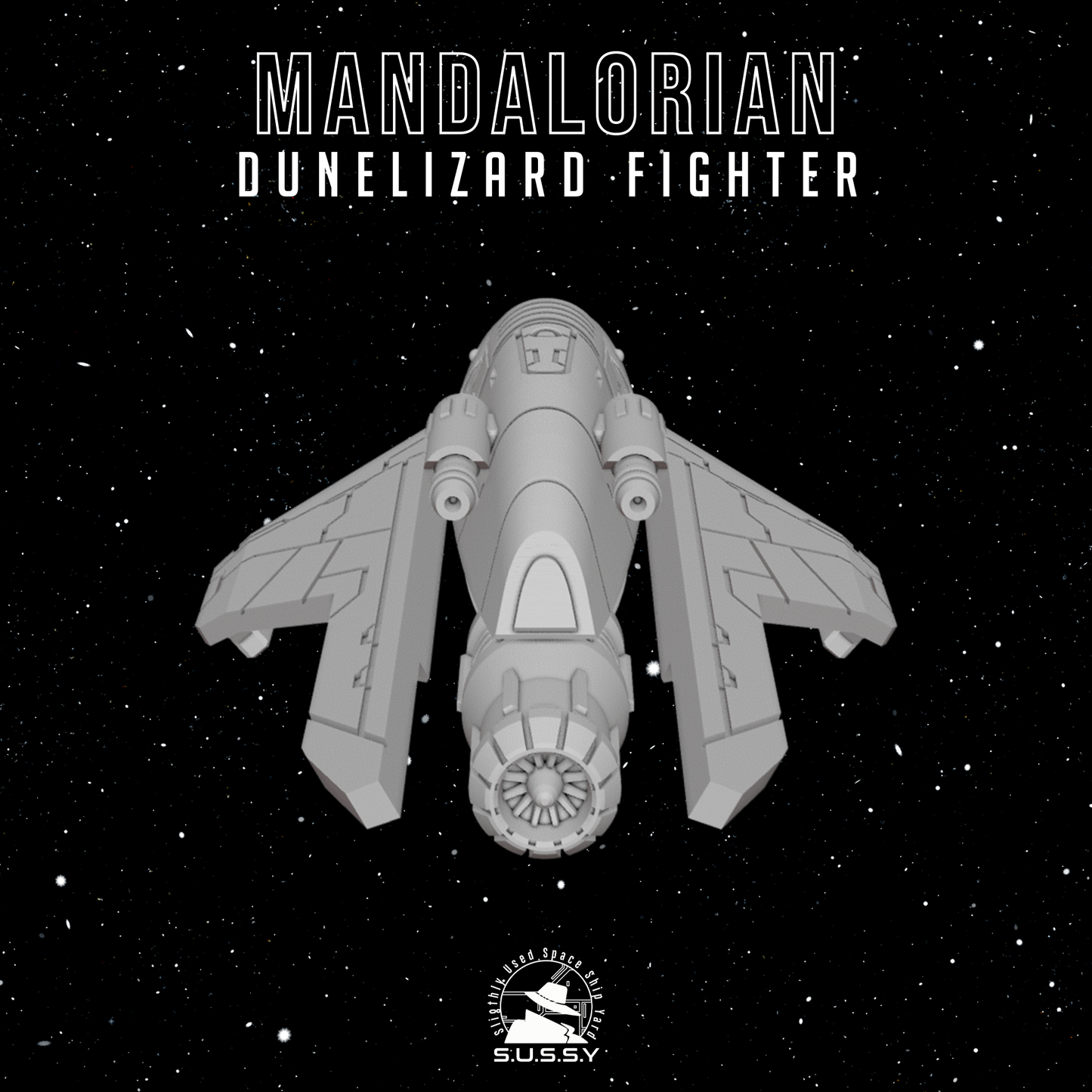 Star Wars X-Wing 1/270 Mandalorian Dunelizard Fighter 16k 3D print