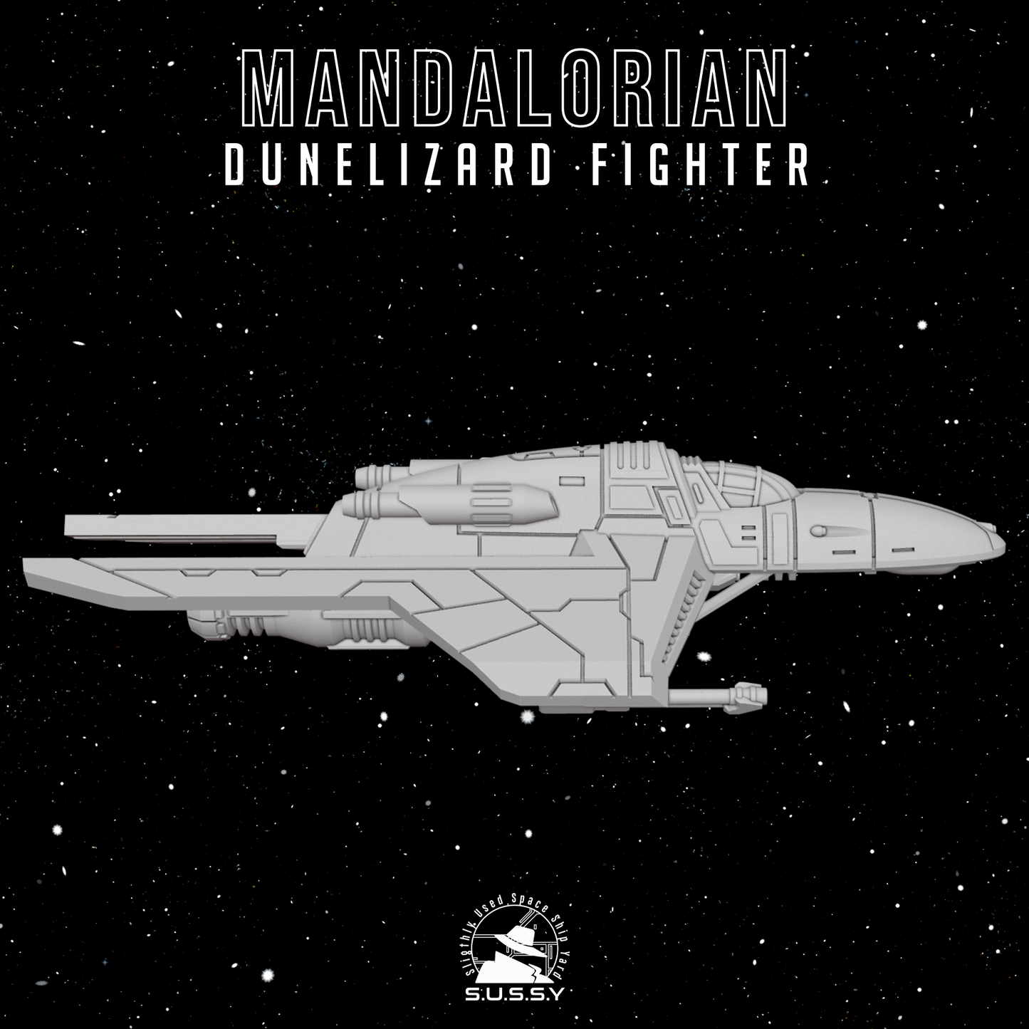 Star Wars X-Wing 1/270 Mandalorian Dunelizard Fighter 16k 3D print