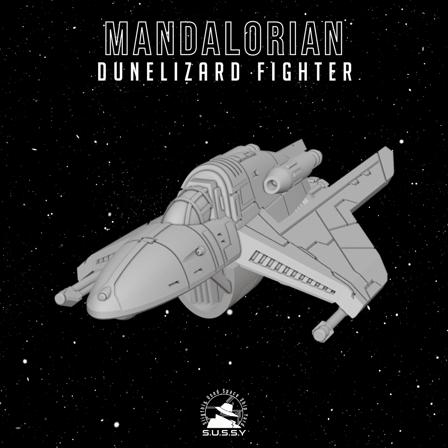 Star Wars X-Wing 1/270 Mandalorian Dunelizard Fighter 16k 3D print