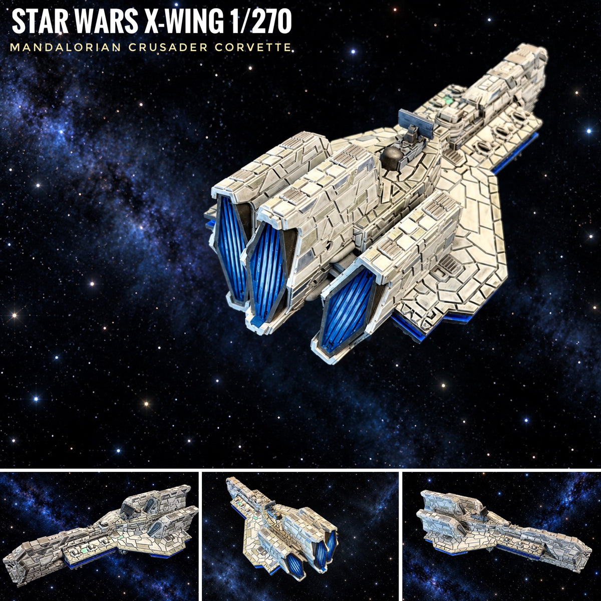 Star Wars X-Wing 11” Mandalorian Crusader Corvette 3D Hi-Res Print