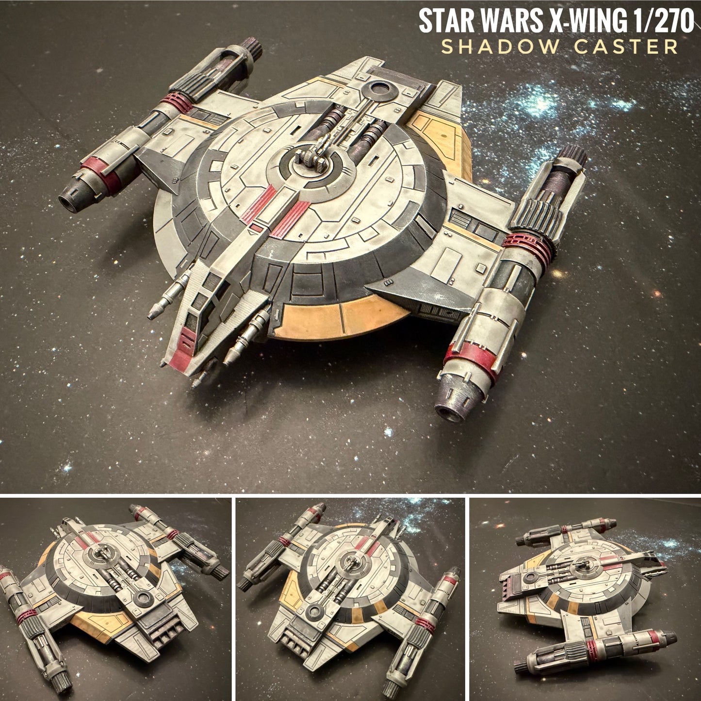 Star Wars X-Wing 1/270 Shadow Caster 14k 3D