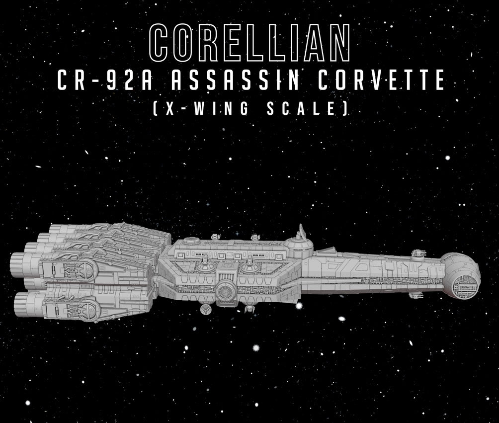 Star Wars X-Wing 1/270 Corellian CR-92A Assassin Corvette 16k 3D print