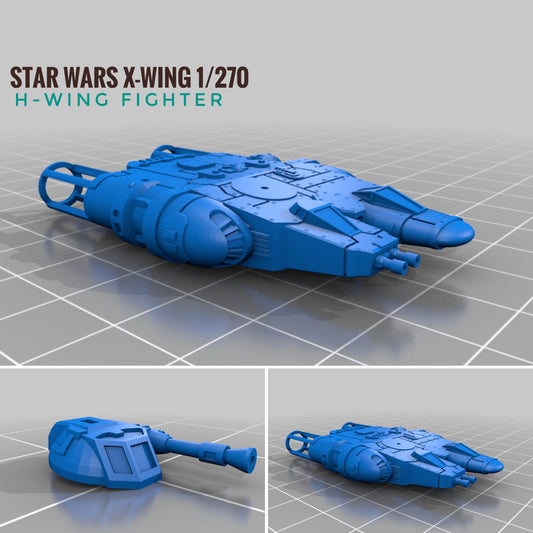 Star Wars X-Wing 1/270 H-Wing Fighter • Painted or Raw/Unpainted 12k HRres 3D