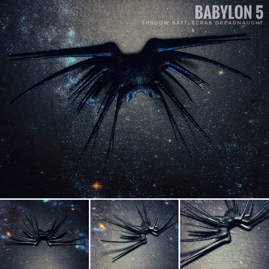 Babylon 5 SHADOW Battlecrab Dreadnaught Raw or Hand-Painted 12k 3Dprint resin FanArt