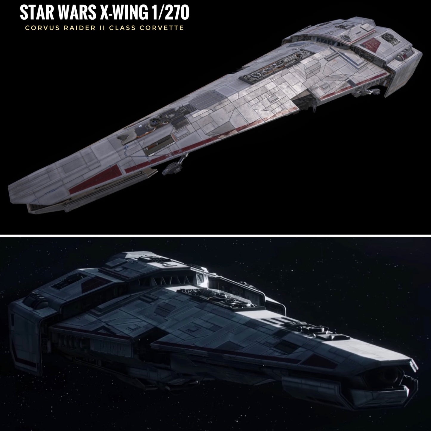 Star Wars X-Wing 1/270 Corvus Raider II Class Corvette 14k 3D