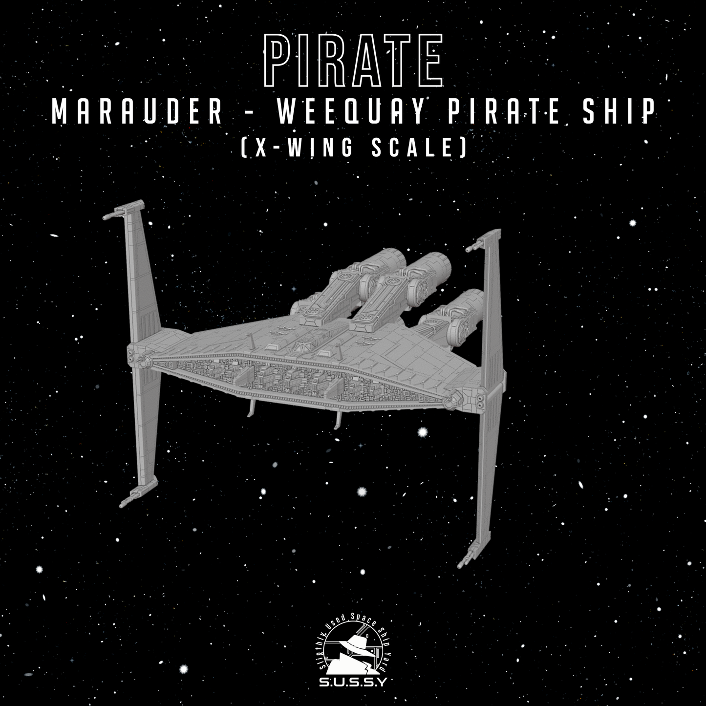 Star Wars X-Wing 1/270 Weequay Pirate Ship - Marauder 16k 3D print