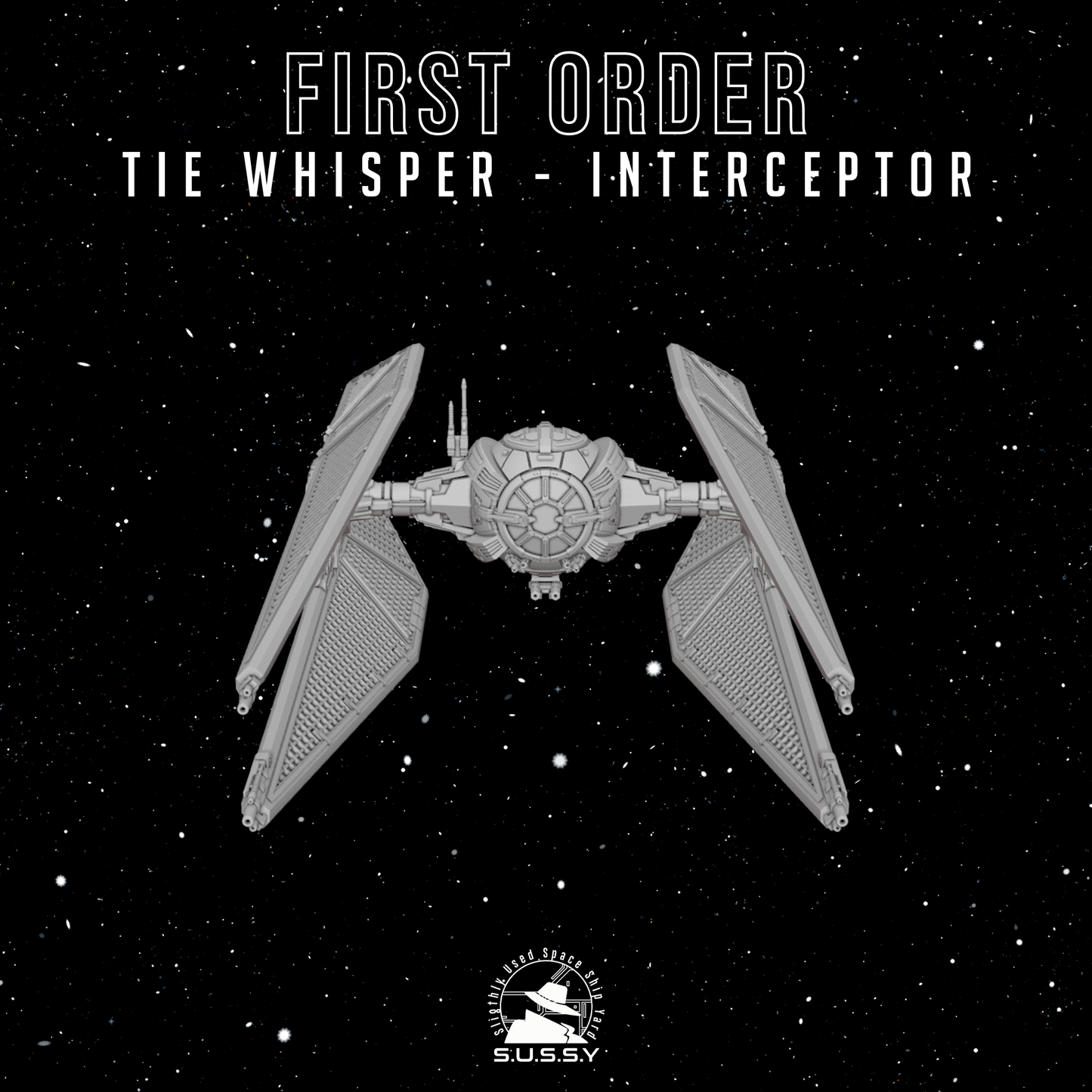 Star Wars X-Wing 1/270 First Order Kylo Ren TIE Whisper Interceptor 16k 3D print