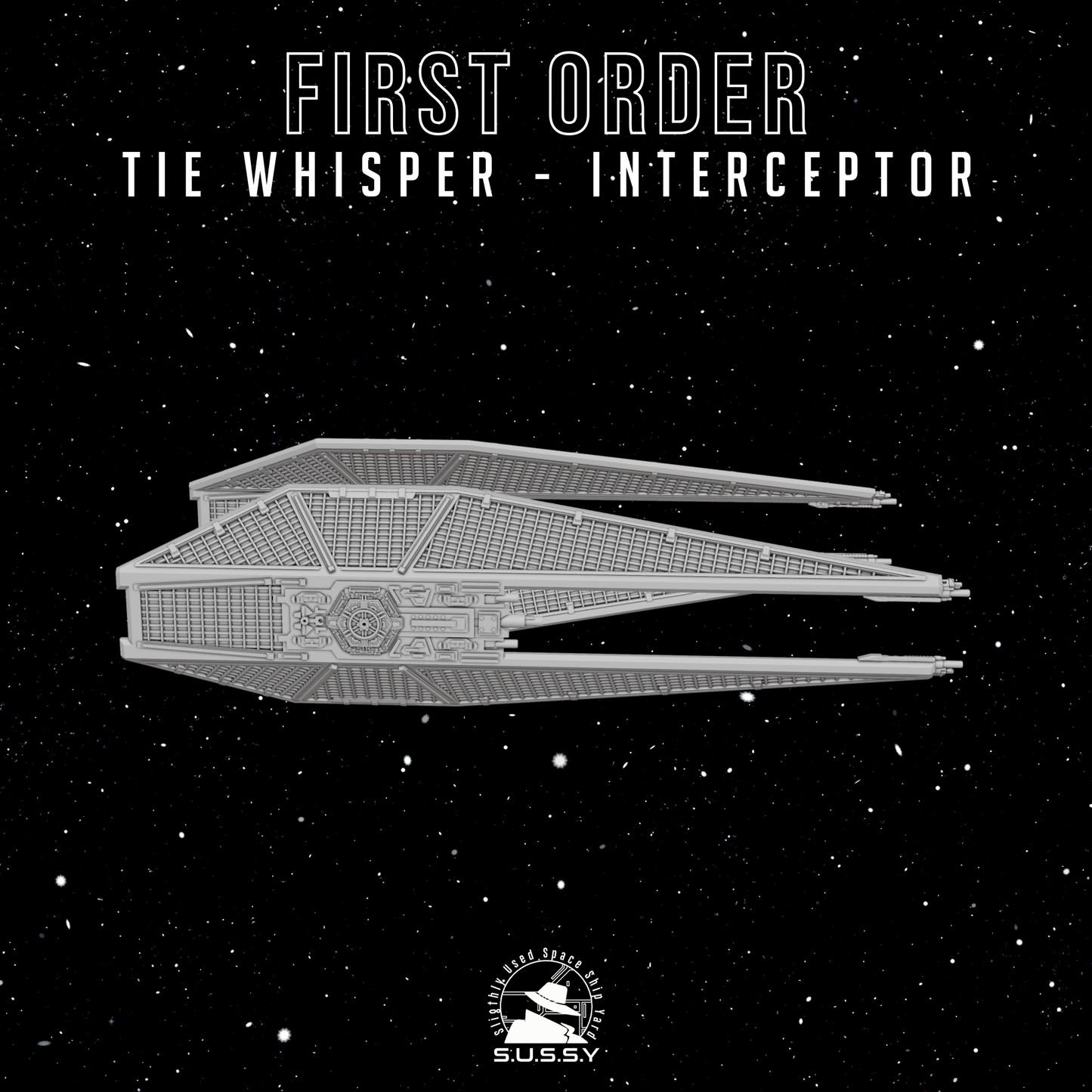 Star Wars X-Wing 1/270 First Order Kylo Ren TIE Whisper Interceptor 16k 3D print